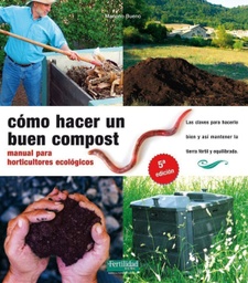 Cómo hacer un buen compost