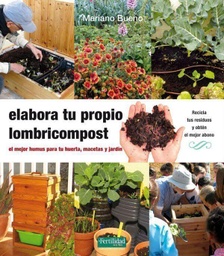 Elabora tu propio lombricompost