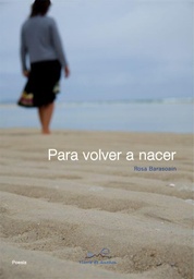 Para volver a nacer